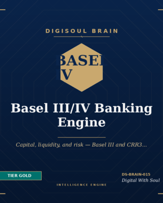 Basel III/IV Banking Intelligence Engine™